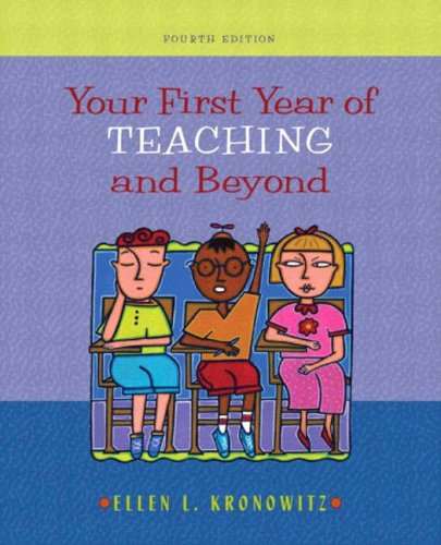9780205381562: Your First Year of Teaching and Beyond