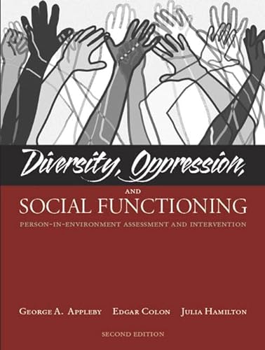 Imagen de archivo de Diversity, Oppression, and Social Functioning: Person-In-Environment Assessment and Intervention a la venta por ThriftBooks-Dallas