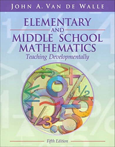 Stock image for Elementary and Middle School Mathematics: Teaching Developmentally, Fifth Edition for sale by Your Online Bookstore