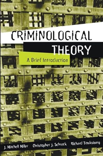 Stock image for Criminological Theory: A Brief Introduction for sale by Newsboy Books