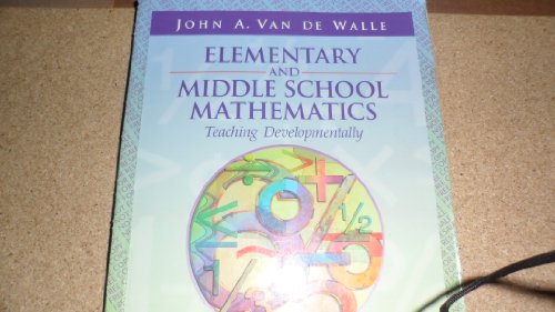 Stock image for Elementary and Middle School Mathematics Teaching Developmentally for sale by Better World Books