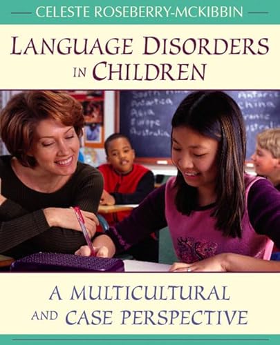 Imagen de archivo de Language Disorders in Children: A Multicultural and Case Perspective a la venta por ThriftBooks-Atlanta