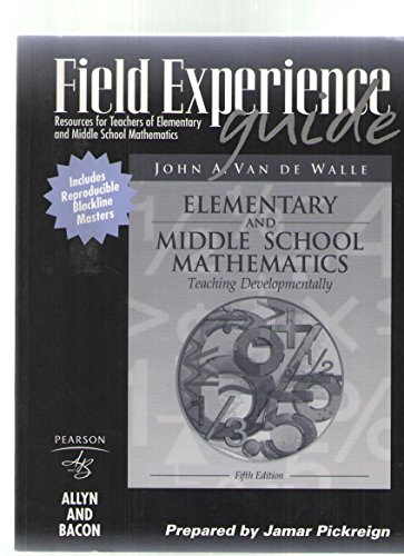 Imagen de archivo de Field Experience Guide:Resources for Teachers of Elementary and Middleschool Mathematics: Teaching Mathematically S/G a la venta por SecondSale