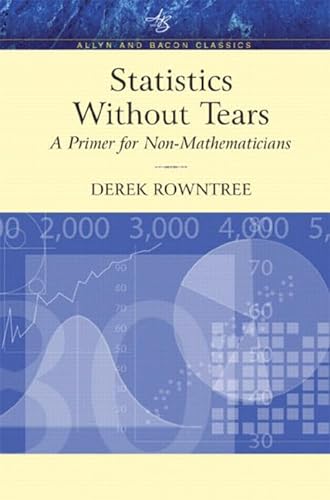 Beispielbild fr Statistics Without Tears: A Primer for Non-Mathematicians (Allyn &Bacon Classics Edition) zum Verkauf von More Than Words