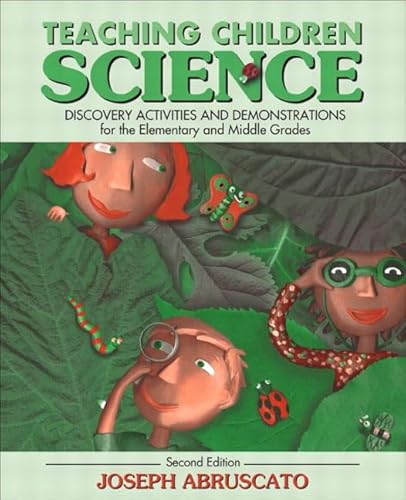 Imagen de archivo de Teaching Children Science: Discovery Activities and Demonstrations for the Elementary and Middle Grades (2nd Edition) a la venta por Open Books