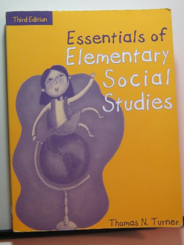 Beispielbild fr Essentials of Elementary Social Studies, (Part of the Essentials of Classroom Teaching Series) (3rd Edition) zum Verkauf von Wonder Book