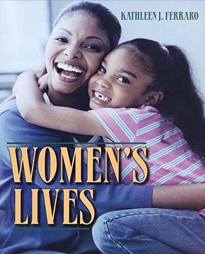 Women's Lives - Ferraro, Kathleen J