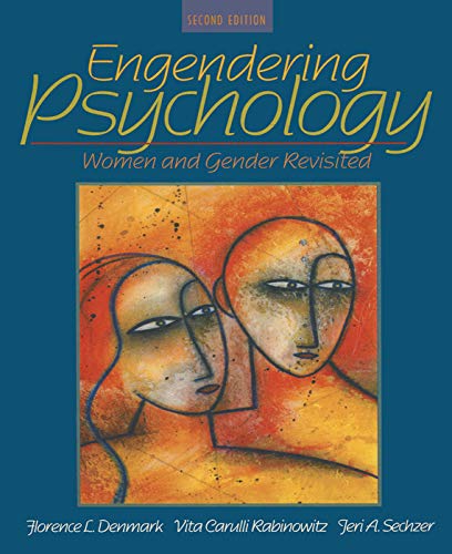 Engendering Psychology (9780205404568) by Denmark, Florence; Rabinowitz, Vita Carulli; Sechzer, Jeri A.