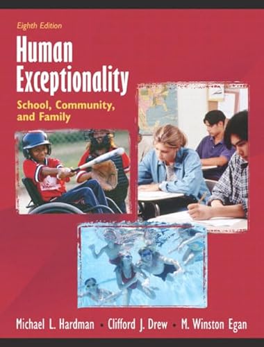 Beispielbild fr Human Exceptionality : School, Community, and Family zum Verkauf von Better World Books