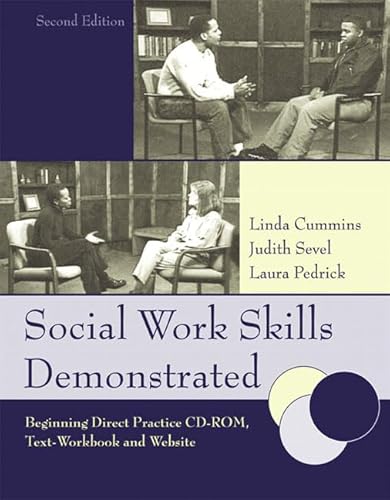 Imagen de archivo de Social Work Skills Demonstrated: Beginning Direct Practice Text-Workbook,2nd Edition a la venta por SecondSale