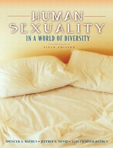 9780205406159: Human Sexuality in a World of Diversity (6th Edition)