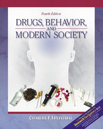 Stock image for Drugs, Behavior, and Modern Society with Research Navigator (4th Edition) for sale by ThriftBooks-Atlanta