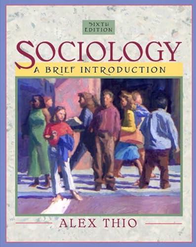 Imagen de archivo de Sociology : A Brief Introduction a la venta por Better World Books