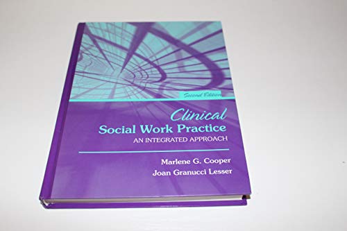 Beispielbild fr Clinical Social Work Practice : An Integrated Approach zum Verkauf von Better World Books