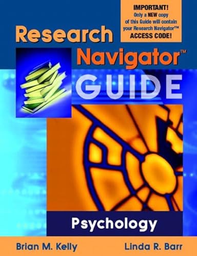 Stock image for Research Navigator Guide for Psychology (Valuepack item only) [Paperback] Kelly, Brian M.; Barr, Linda R. for sale by Textbookplaza