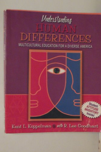 Stock image for Understanding Human Differences: Multicultural Education for a Diverse America for sale by Wonder Book