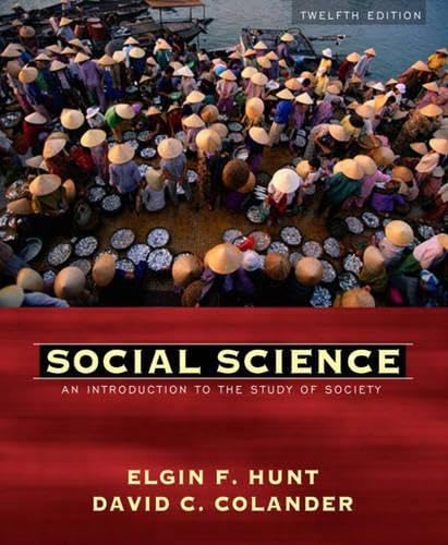 9780205408474: Social Science: An Introduction to the Study of Society