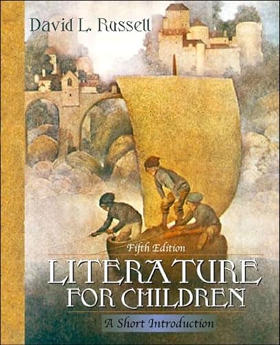 Imagen de archivo de Literature for Children: A Short Introduction (5th Edition) a la venta por Reliant Bookstore