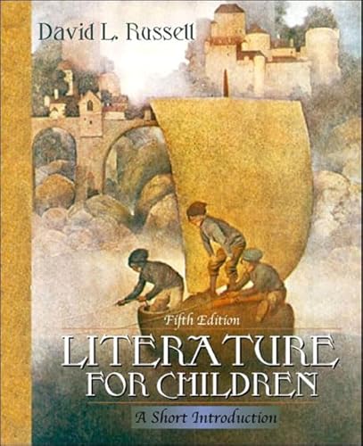 Stock image for Literature for Children: A Short Introduction (5th Edition) for sale by Reliant Bookstore