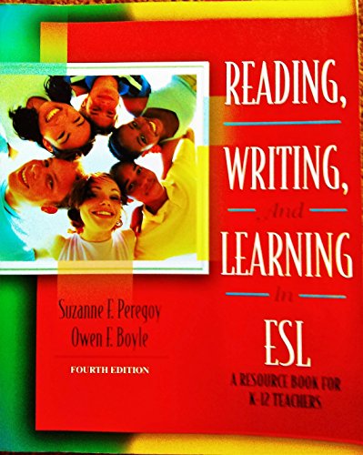 Imagen de archivo de Reading, Writing and Learning in ESL: A Resource Book for K-12 Teachers a la venta por ThriftBooks-Atlanta