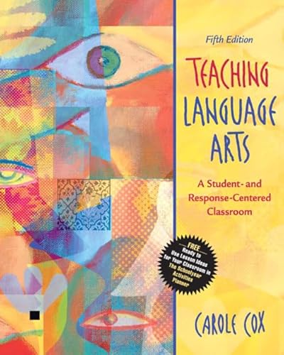 Imagen de archivo de Teaching Language Arts: A Student- and Response-Centered Classroom (Book Alone) (5th Edition) a la venta por HPB-Red