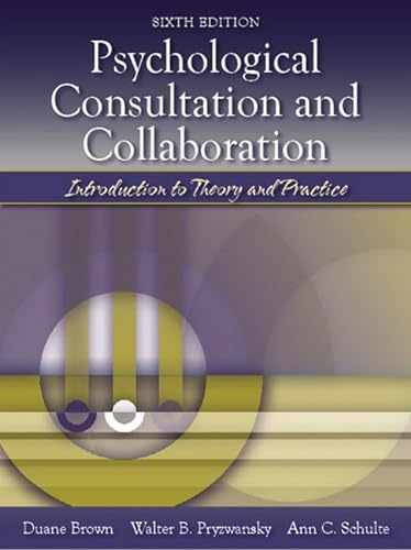 9780205411795: Psychological Consultation and Collaboration: Introduction to Theory and Practice