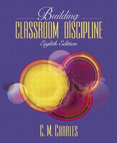 9780205412570: Building Classroom Discipline (8th Edition)