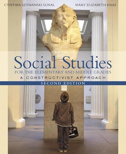 Stock image for Social Studies for the Elementary and Middle Grades: A Constructivist Approach (2nd Edition) for sale by Austin Goodwill 1101