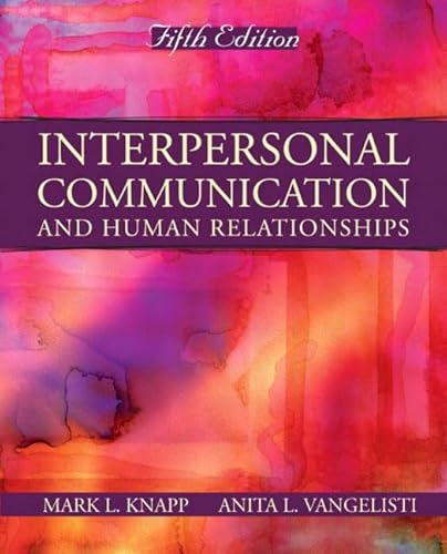 Imagen de archivo de Interpersonal Communication and Human Relationships (5th Edition) a la venta por Ergodebooks