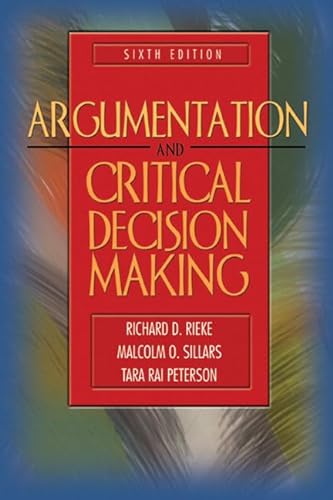 Stock image for Argumentation and Critical Decision Making for sale by Better World Books