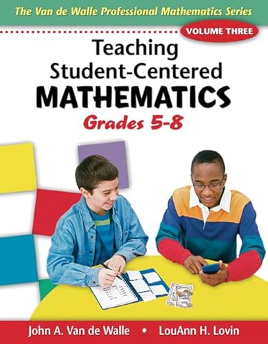 Beispielbild fr Teaching Student-Centered Mathematics: Grades 5-8, Vol. 3 zum Verkauf von Wonder Book