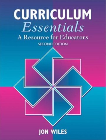 Stock image for Curriculum Essentials: A Resource for Educators (2nd Edition) for sale by Wonder Book