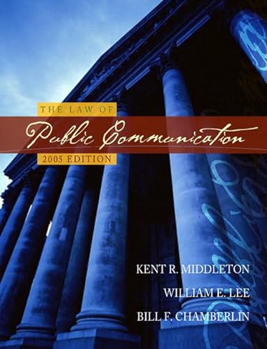 Stock image for The Law of Public Communication, 2005 Edition for sale by Wonder Book