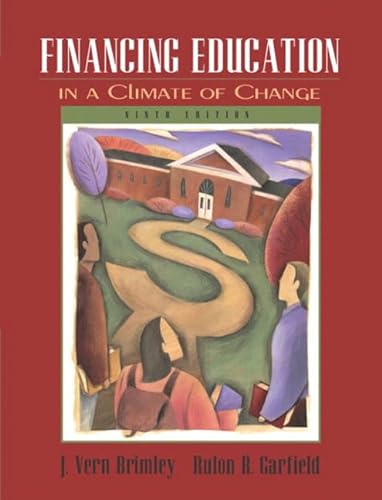Stock image for Financing Education in a Climate of Change for sale by ThriftBooks-Atlanta