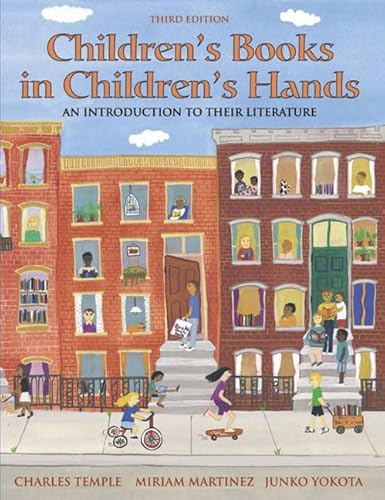 9780205420438: Children's Books in Children's Hands: An Introduction to Their Literature (3rd Edition)