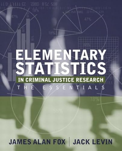 Stock image for Elementary Statistics in Criminal Justice Research: The Essentials for sale by SecondSale