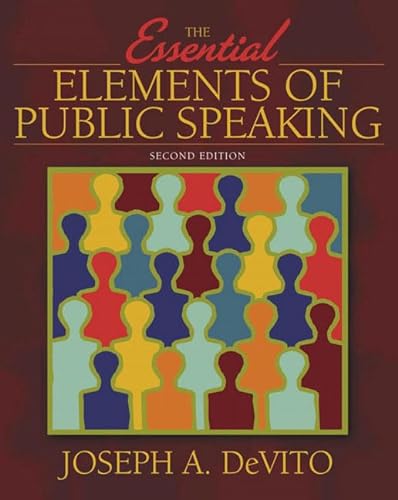 Imagen de archivo de The Essential Elements of Public Speaking a la venta por Better World Books