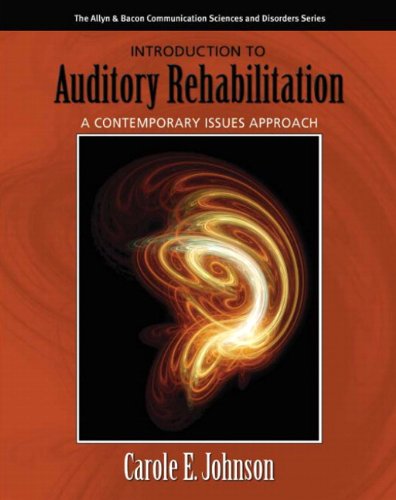 Beispielbild fr Introduction to Auditory Rehabilitation: A Contemporary Issues Approach zum Verkauf von Revaluation Books