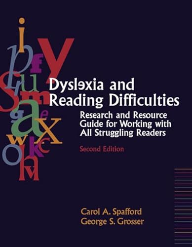 Beispielbild fr Dyslexia and Reading Difficulties : Research and Resource Guide for Working with All Struggling Readers zum Verkauf von Better World Books