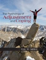 Psychology of Adjustment and Coping (9780205430857) by Miller, Eric