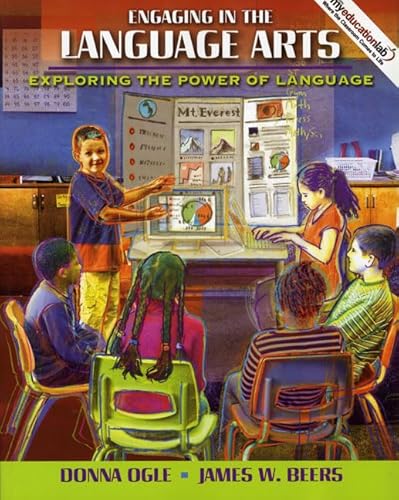 Imagen de archivo de Engaging in the Language Arts : Exploring the Power of Language a la venta por Better World Books