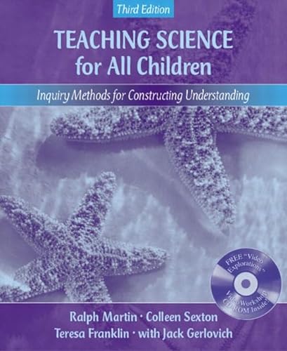 9780205431533: Teaching Science for All Children: Inquiry Methods for Constructing Understanding (with "Video Explorations" VideoWorkshop CD-ROM) (3rd Edition)