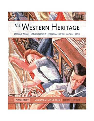 Stock image for The Western Heritage: Volume 2 (11th Edition) for sale by New Legacy Books