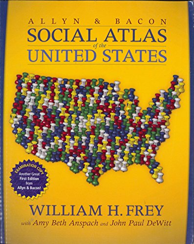 Beispielbild fr The Allyn & Bacon Social Atlas of the United States zum Verkauf von Cathy's Half Price Books