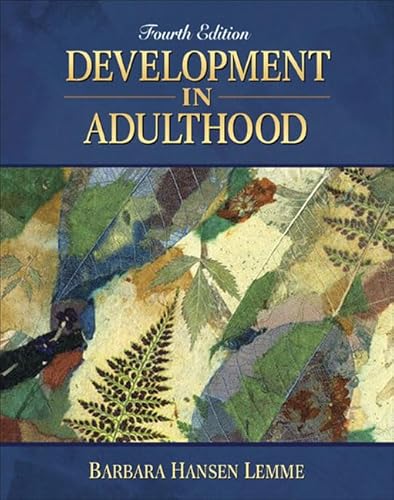 Beispielbild fr Development in Adulthood (4th Edition) zum Verkauf von SecondSale