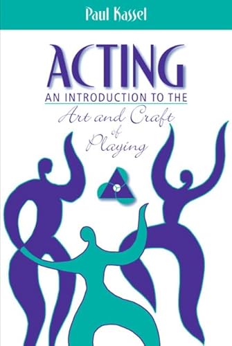 Beispielbild fr Acting : An Introduction to the Art and Craft of Playing zum Verkauf von Better World Books