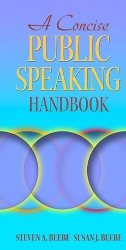 Stock image for A Concise Public Speaking Handbook (MySpeechKit Series) for sale by BooksRun