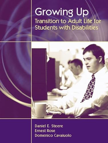 9780205442058: Growing Up, Transition To Adult Life For Students With Disabilities