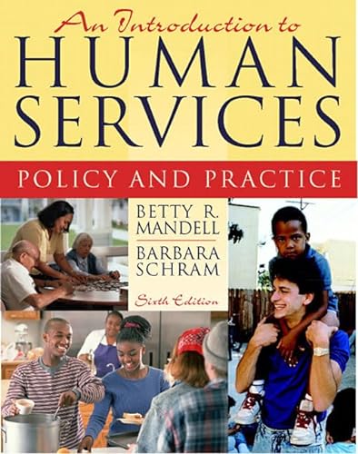 9780205442140: An Introduction to Human Services: Policy and Practice