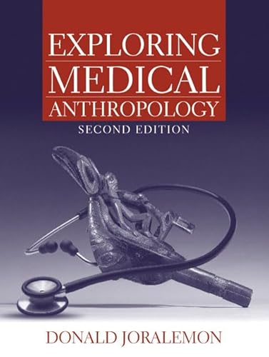 Stock image for Exploring Medical Anthropology (2nd Edition) for sale by SecondSale